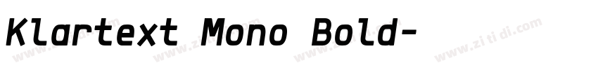Klartext Mono Bold字体转换 Klartext Mono Bold字体转换